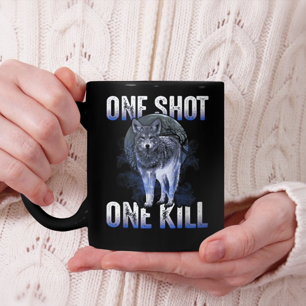Best Coyote Hunting Beverage Mug - One Shot One Kill