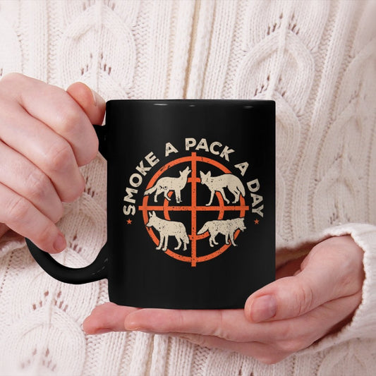 Coyote Hunting Smoke A Pack A Day Yote Hunter Coyote Beverage Mug