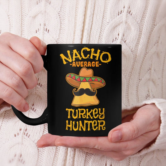 Nacho Average Turkey Hunter Mexican Hunting T-Shirt