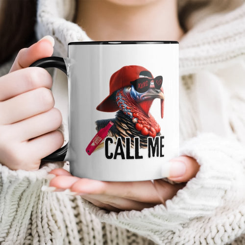 Call Me Turkey Hunter Hunting Season Cute Turkey Hunting Accent Mug