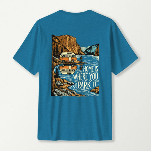 Home Is Where You Park It T-Shirt