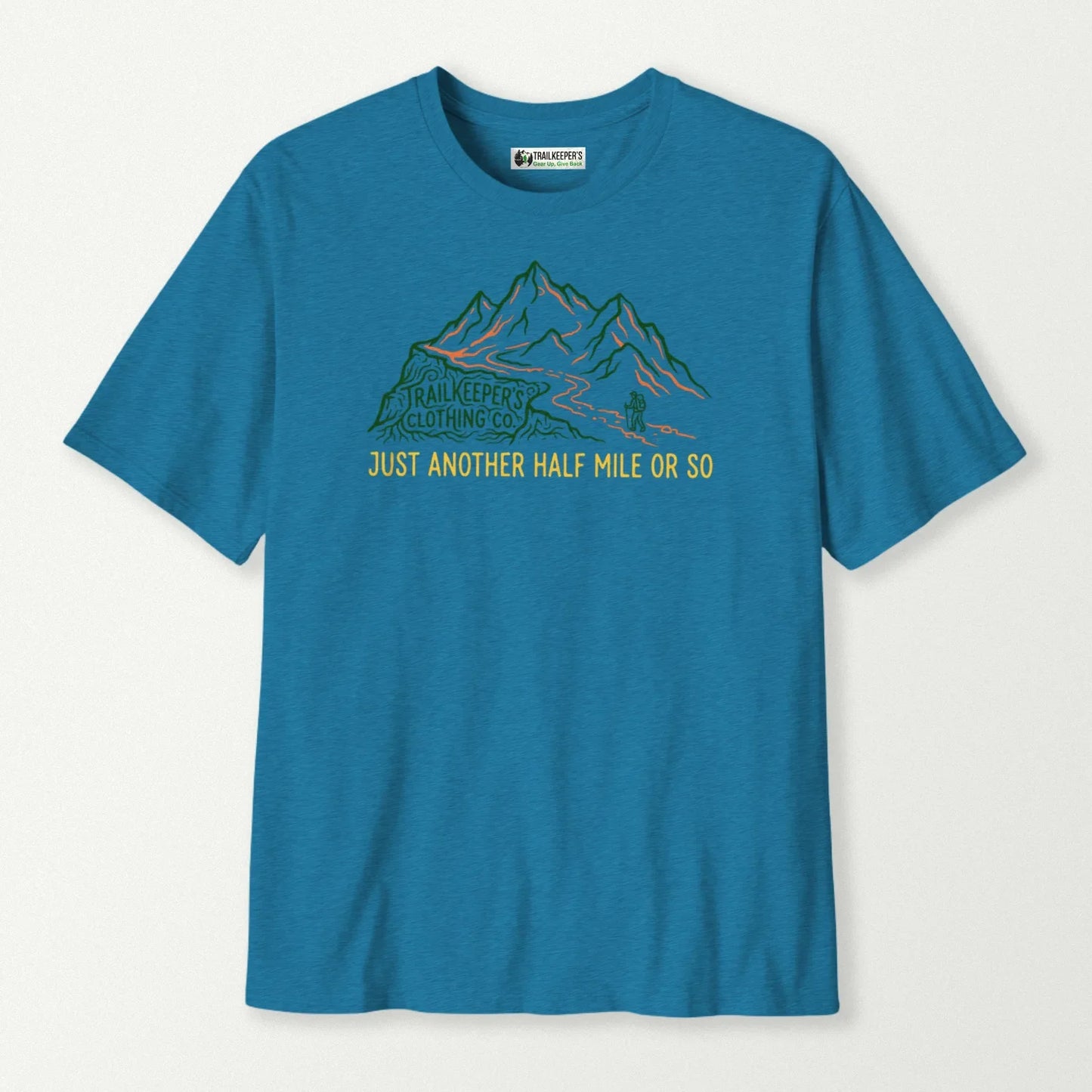 Just Another Half Mile Or So Mountain T-Shirt