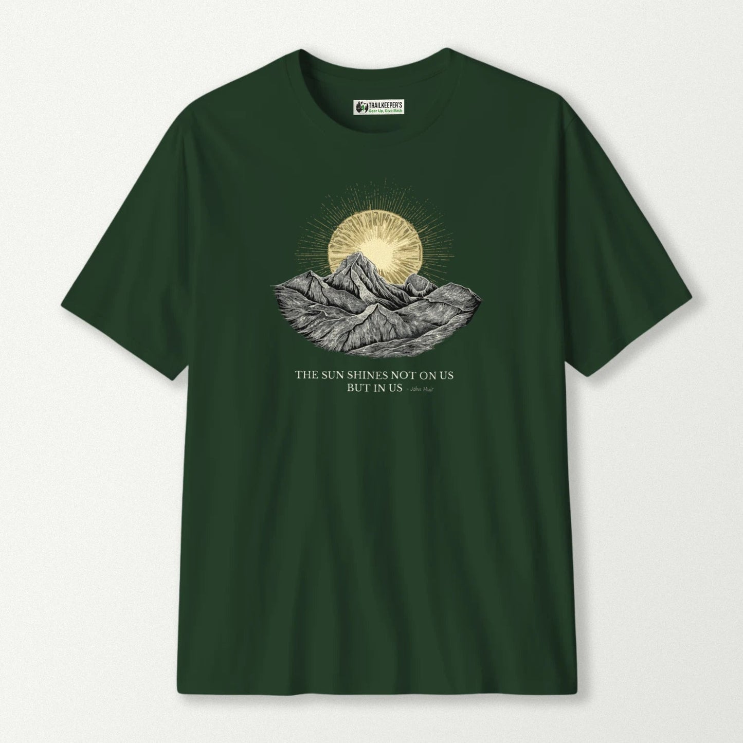 The Sun Shines Not On Us But In Us T-Shirt