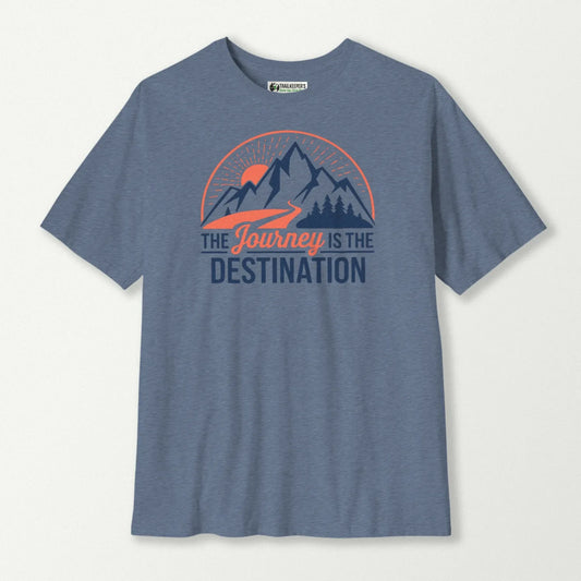 The Journey Is The Destination T-Shirt
