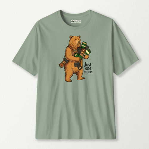 Just One More Bear T-Shirt