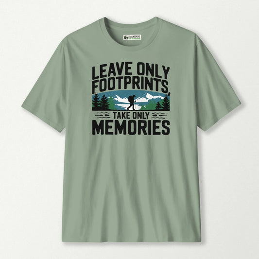 Leave Only Footprints, Take Only Memories T-Shirt