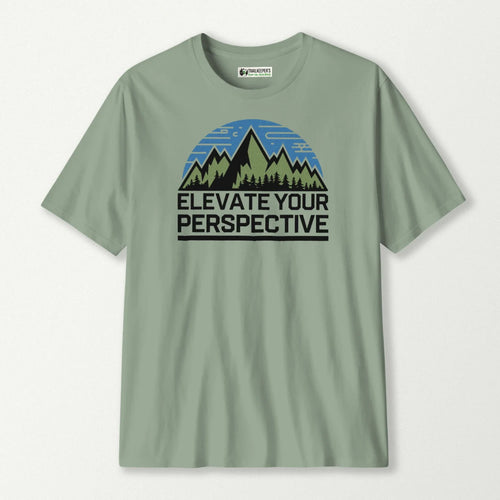 Elevate Your Perspective T-Shirt